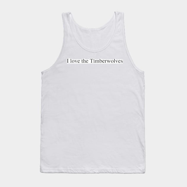 I love the Timberwolves Tank Top by delborg